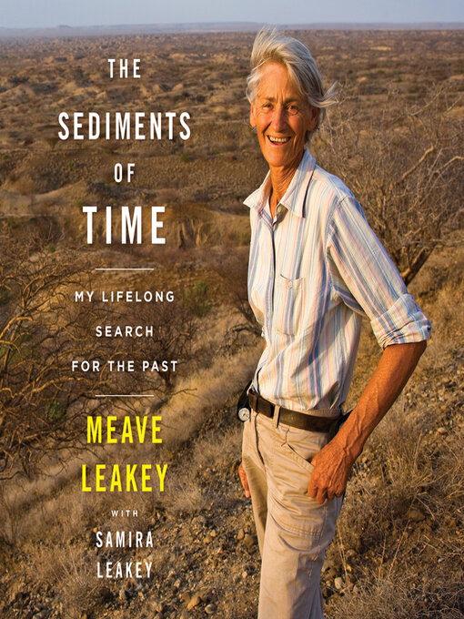 Title details for The Sediments of Time by Meave Leakey - Available